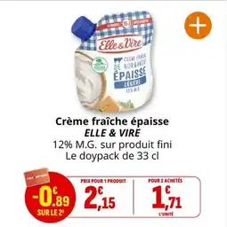 Coccimarket Crème fraîche épaisse elle & vire offre