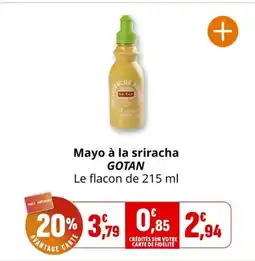 Coccimarket Mayo à la sriracha gotan offre