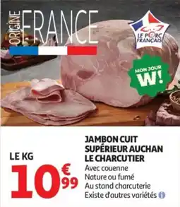Auchan Jambon cuit supérieur auchan le charcutier offre