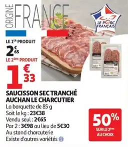 Auchan Saucisson sec tranché auchan le charcutier offre