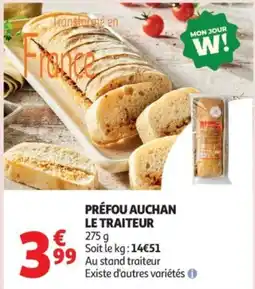 Auchan Préfou auchan le traiteur offre