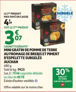 Auchan Mini gratin de pomme de terre au fromage de brebis et piment d'espelette surgelés auchan offre