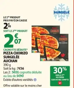 Auchan pizza chorizo surgelée auchan offre