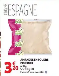 Auchan Supermarché Profruit - amandes en poudre offre
