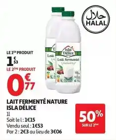 Auchan Supermarché Isla délice - lait fermenté nature offre