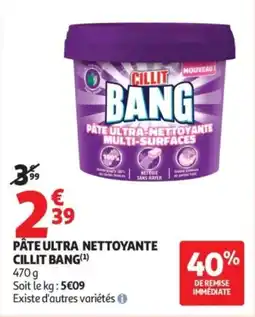 Auchan Pate ultra nettoyante cillit bang offre