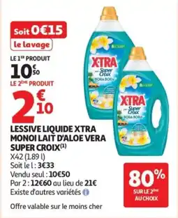 Auchan Lessive liquide xtra monoi lait d'aloe vera super croix offre