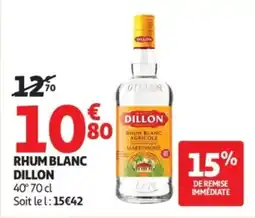 Auchan Rhum blanc dillon offre