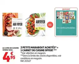 Auchan 2 petits marabout achetés*= 1 carnet de cuisine offert offre