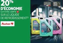 Auchan SUR LE LIQUIDE DE REFROIDISSEMENT Auchan offre
