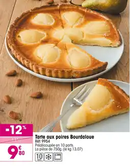Croque Gel Tarte aux poires Bourdaloue offre