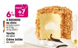 Croque Gel 4 rochers offre