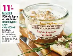 Croque Gel Pâté de lapin au vin blanc conserverie saint- christophe offre