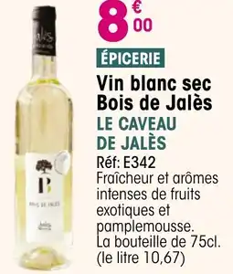 Croque Gel Vin blanc sec bois de jalès le caveau de jalès offre