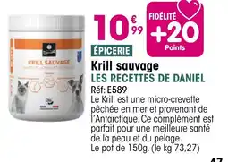 Croque Gel Krill sauvage les recettes de daniel offre