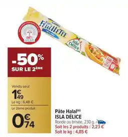 Carrefour Market Pâte halal isla délice offre