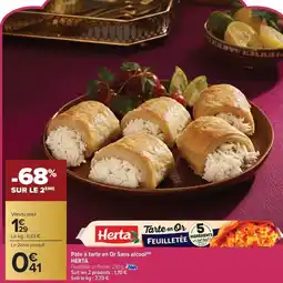 Carrefour Market Pâte à tarte en or sans alcool herta offre