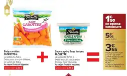 Carrefour Market Baby carottes florette + sauce apéro fines herbes florette offre