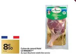 Carrefour Market Cuisse de canard halal le minaret offre