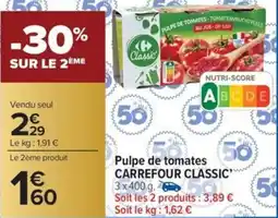 Carrefour Market Pulpe de tomates carrefour classic offre