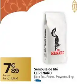 Carrefour Market Semoule de blé le renard offre