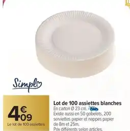 Carrefour Market Lot de 100 assiettes blanches offre