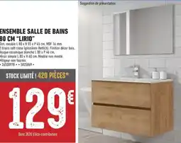 Brico Cash Ensemble salle de bains lirio offre