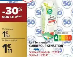 Carrefour Market Lait fermenté carrefour sensation offre