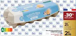 Carrefour Market Œufs de poules élevées au sol carrefour classic offre