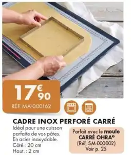 Guy Demarle Cadre inox perforé carré offre