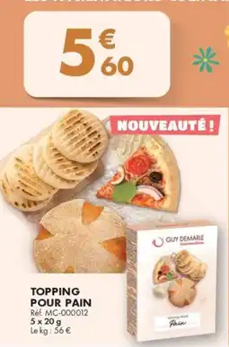 Guy Demarle Topping pour pain offre