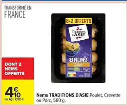 Carrefour Nems TRADITIONS D'ASIE Poulet, Crevette ou Porc, 560 g offre