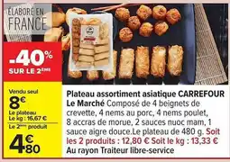 Carrefour Plateau assortiment asiatique CARREFOUR Le Marché offre