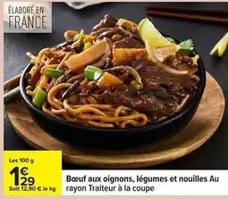 Carrefour Bœuf aux oignons, légumes et nouilles offre