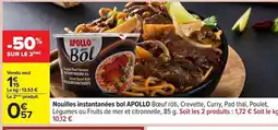 Carrefour Nouilles instantanées bol APOLLO offre