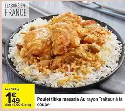Carrefour POULET TIKKA MASSALA offre
