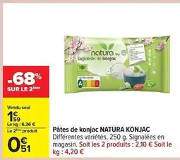 Carrefour Pâtes de konjac NATURA KONJAC offre