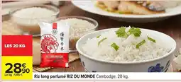 Carrefour Riz long parfumé RIZ DU MONDE Cambodge offre