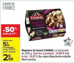 Carrefour Rognons de boeuf CHARAL offre