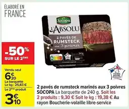 Carrefour 2 pavés de rumsteck marinés aux 3 poivres SOCOPA offre