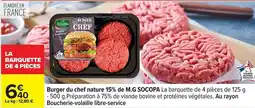 Carrefour Burger du chef nature 15 % de M.G SOCOPA offre