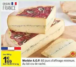 Carrefour Morbier A.O.P offre