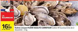 Carrefour Huîtres creuses FILIERE QUALITE CARREFOUR offre