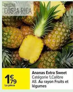 Carrefour Ananas Extra Sweet offre