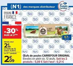 Carrefour Œufs de poules CARREFOUR ORIGINAL offre