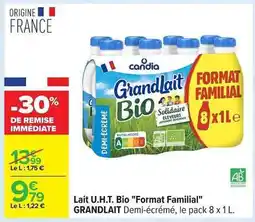 Carrefour Lait U.H.T. Bio Format Familial GRANDLAIT offre