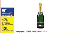 Carrefour Champagne LEPRINCE-ROYER Brut, 75 cl offre