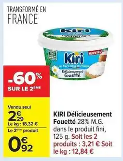 Carrefour KIRI Délicieusement Fouetté offre