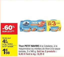 Carrefour THON 'PETIT NAVIRE' offre