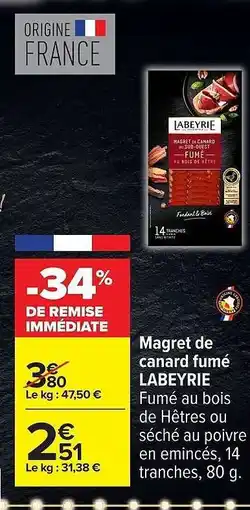 Carrefour Magret de canard fumé LABEYRIE offre